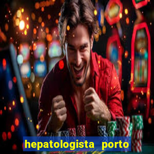 hepatologista porto alegre ipe